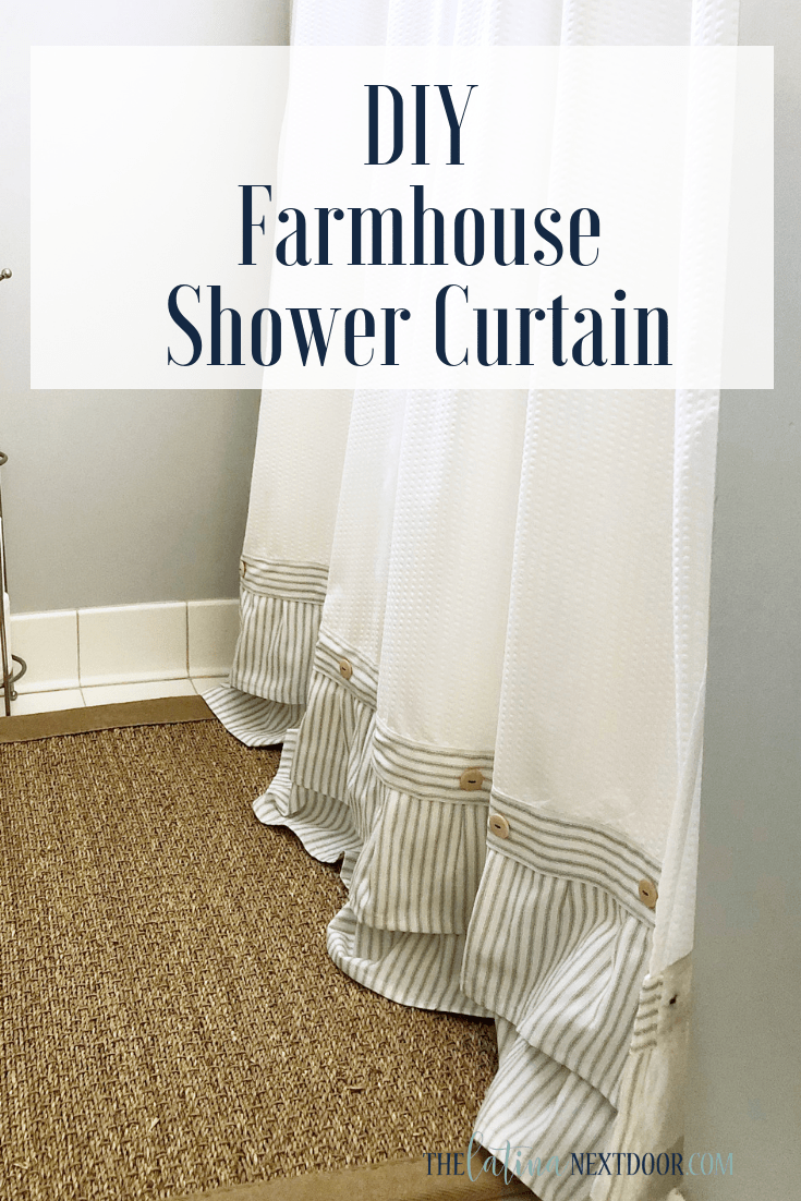 DIY Farmhouse Shower Curtain